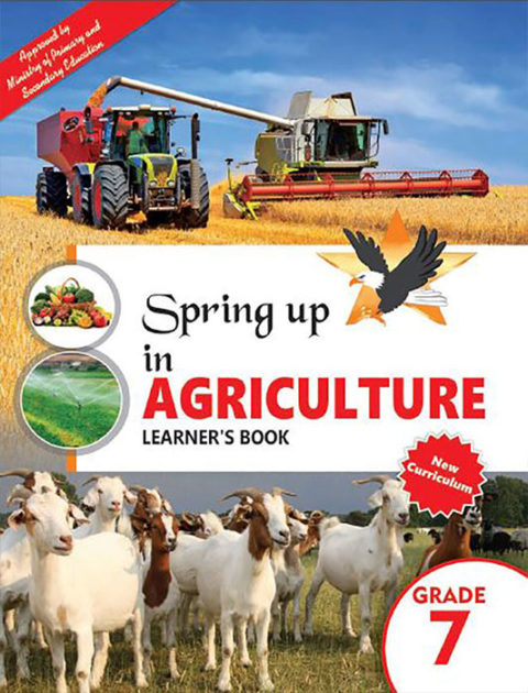 Agriculture Learner S Book Grade 7 Spring Hub Publishing